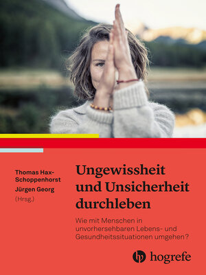 cover image of Ungewissheit und Unsicherheit durchleben